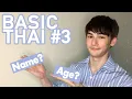 Basic Thai EP 3 Me You What s your name How old are you