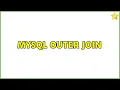 MySQL outer join 2 Solutions