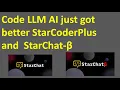 Code LLM AI just got better StarCoderPlus and StarChat-