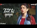 Download Lagu Toot Hi Gaya - Chhatriwali | Rakul Preet \u0026 Sumeet Vyas | Himani Kapoor, Durgesh Rajbhatt, Saaveri V