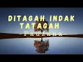 Fauzana - Ditagah Indak Tatagah (Lirik)