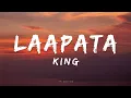 Download Lagu KING - Laapata (Lyrics) | Shayad Woh Sune | EP