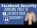 Someone Tried to Log into Your Facebook Account Notification by Email Personal Security on Facebook