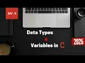 Day 3 Data Types Variables in C 30 Days C Programming Challenge in 2025