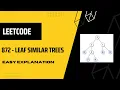 Leetcode 872 Leaf Similar Trees Easy Explanation