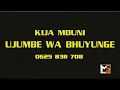 KIJA MDUNI __ UJUMBE WA BHUYUNGE == 0625 838 708 (MBASHA STUDIO 2022)