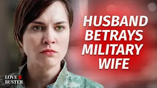 Download Husband Betrays Military Wife | @LoveBuster_ MP3