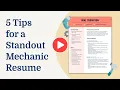 5 Tips for a Standout Mechanic Resume