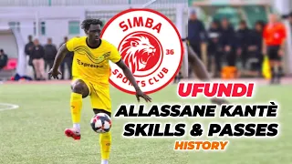 ALLASSANE KANTE MCHEZAJI MPYA WA SIMBA NI BALAA SKILLS PASSES MRITHI WA NGOMA 