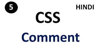 CSS Comment Part-4 CSS Tutorial For Beginners Tutorial007