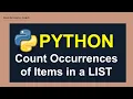 Python for Bioinformatcs LISTS Count the number of occurrences of items
