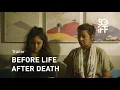 Download Lagu Before Life After Death Trailer | SGIFF 2022