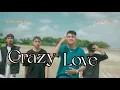 Download Lagu Anak Kompleks ft Ander Boys - Crazy Love ( Official MV )