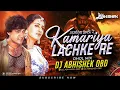 Download Lagu Kamariya Lachke DJ Song | Dar Hai Tujhe Kis Baat Ka DJ Remix Song | DJ Abhishek Obd