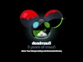 deadmau5 - Raise Your Weapon (Maywald Extended Remix)
