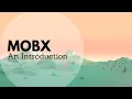 Introduction to MobX and React