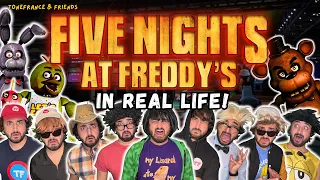 Five Nights at Freddy s IN REAL LIFE ToneFrance Friends