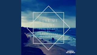 love me right original 