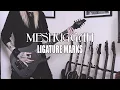 Download Lagu MESHUGGAH - Ligature Marks (Guitar Cover) Download Lagu MESHUGGAH - Ligature Marks (Guitar Cover)