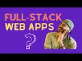 Lesson 2 Intro to Full Stack Web Applications - Web Developer Beginner Series