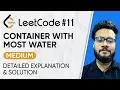 11 Container With Most Water Leetcode Problem Solution with Explanation DSA Problem Series