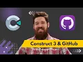 How to Integrate GitHub with Construct 3 Step-by-Step Guide