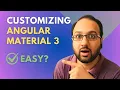 Customizing Angular Material just got easier in v18