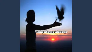 Download Melepaskanmu Selamanya MP3