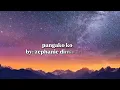 Lyrics pamgako ko by: zephanie dimaranan 