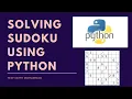 Solving Sudoku Using Python