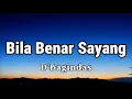Download Lagu Bagindas - Bila Benar Sayang (Lyric Video)