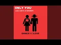 Download Lagu Only You (Club Edit)