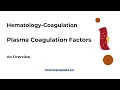 Plasma Coagulation Factors ASCP MLS Prep