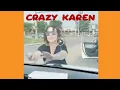 Crazy car crashes and Karens of Reddit -