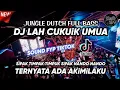 Lagu DJ | TATANGIH DENAI DUDUAK DI JANJANG | LAH CUKUIK UMUA JUNGLE DUTCH FULL BASS
