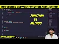 Difference between function and method Function and Method JavaScript