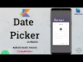 android date picker dialog example DatePickerDialog - Android Studio Tutorial Kotlin