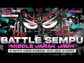 DJ BATTLE SEMPU - CEK SOUND HOREG KARNAVAL MIDDLE NROTOK NULUP - DJ PARTY BASS BLAYER BEDIL