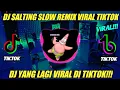 Download Lagu DJ SALTING JEDAG JEDUG TIKTOK VIRAL !!! TERBARU 2021 🎶 DJ SALTING DJ MBON MBON VIRAL TIKTOK 2021