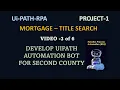 1 3 UIPATH Practice Project US Mortgage County 2 RPA Projects UIPATH Real Time Projects