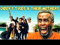 Sean Diddy Combs 7 Kids Their Beautiful Mothers