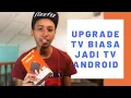 Download Lagu Upgrade TV Biasa Jadi TV Android Dengan Android Box | Review Mi Box S