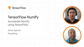 Inside TensorFlow TF NumPy