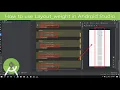 10-How to use layout weight in android studio