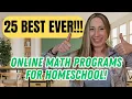 25 BEST ONLINE MATH PROGRAMS - Online Math Curriculum Picks for Homeschool in 2026