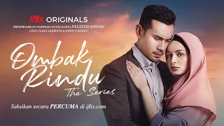 ombak rindu the series part 1 cinta tiada akhirnya percuma hanya di iflix