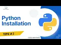 Python Installation Process Step by Step How to Install Python on Windows