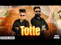 Download Lagu Raju Punjabi New Song - Totte (Official Vide) - Ft. Zela Zaildaar | New Haryanvi Songs 2023