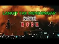 Download Lagu LANGIT TAK MENDENGAR - NOAH | COVER WANITA - ROCK VERSION