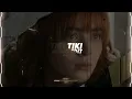 Tiki tiki (slowed) - QMIIR [Edit audio]